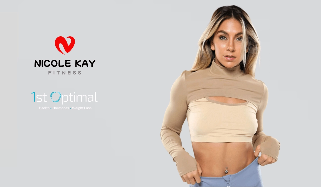 Optimizing Women’s Fitness with 1st Optimal and Nicole Kay Tutewohl: Building Muscle, Burning Fat, and Regulating Hormones