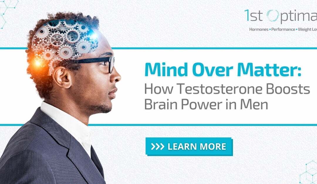 Testosterone and Brain Health in Men