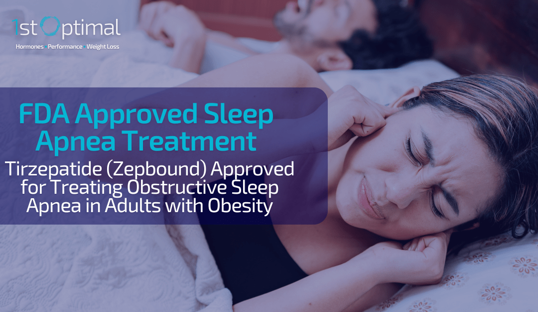 FDA Approval of Tirzepatide (Zepbound) for Sleep Apnea