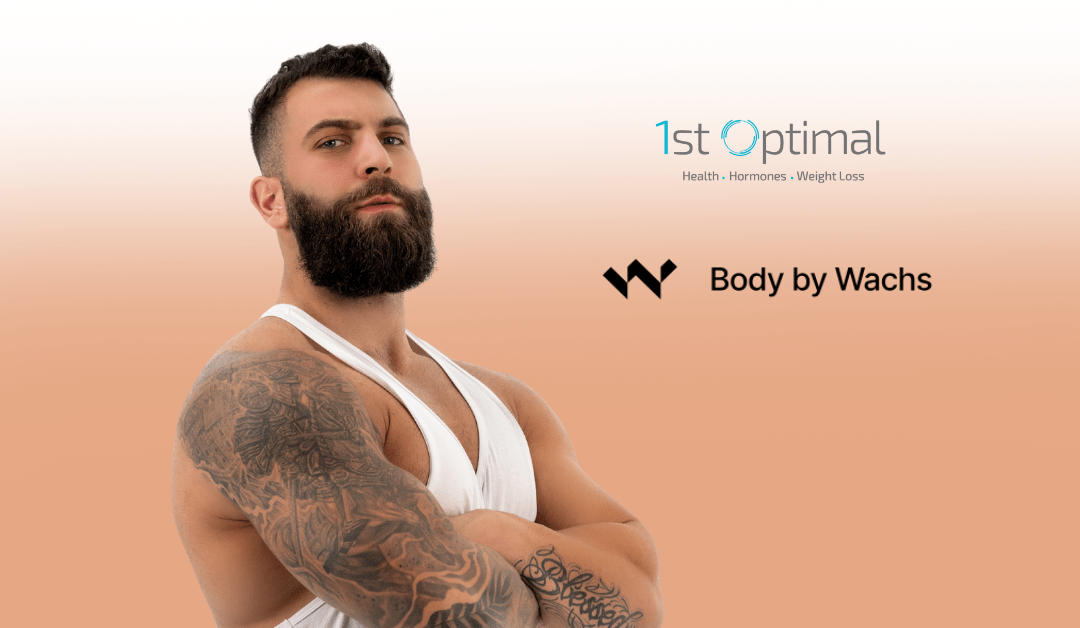 Joe Wachs + 1st Optimal: A Medical-Backed Partnership for Hormone and Gut Health Optimization