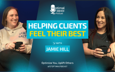 Helping Clients Feel Their Best with Jamie Hill