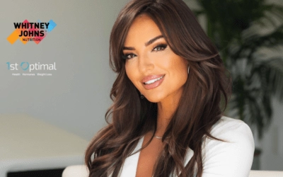 Unlocking Women’s Health Potential: Transformative Gut Health and Functional Medicine Solutions with 1st Optimal and Whitney Johns Nutrition