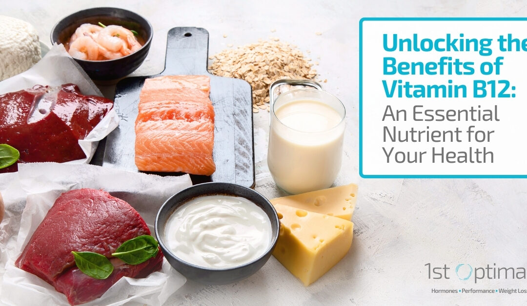 Unlocking the Benefits of Vitamin B12: An Essential Nutrient for Your Health