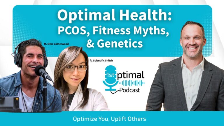 Optimal Health PCOS, Fitness Myths, & Genetics with Scientific Snitch
