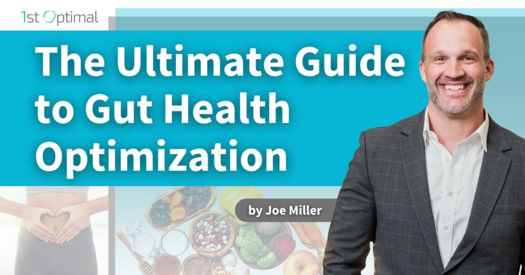 Gut Health Optimization