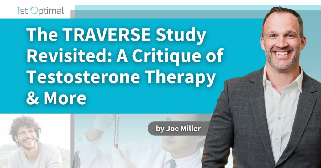 The TRAVERSE Study Revisited