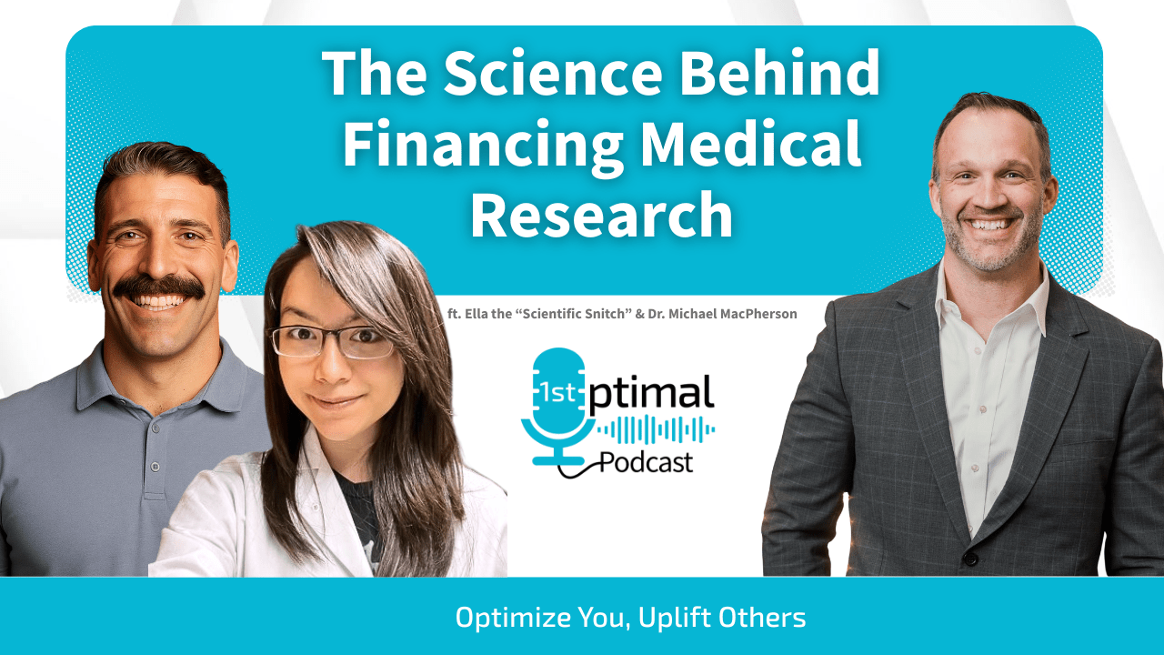 The Science Behind Financing Medical Research with Ella the "Scientific Snitch" & Dr. Mike