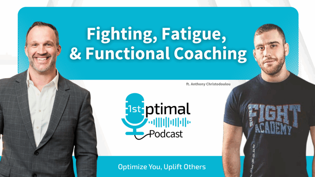 Fighting, Fatigue, & Functional Coaching with Former Pro UFC Fighter, Anthony Christodoulou