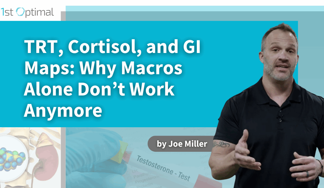 TRT, Cortisol, and GI Maps