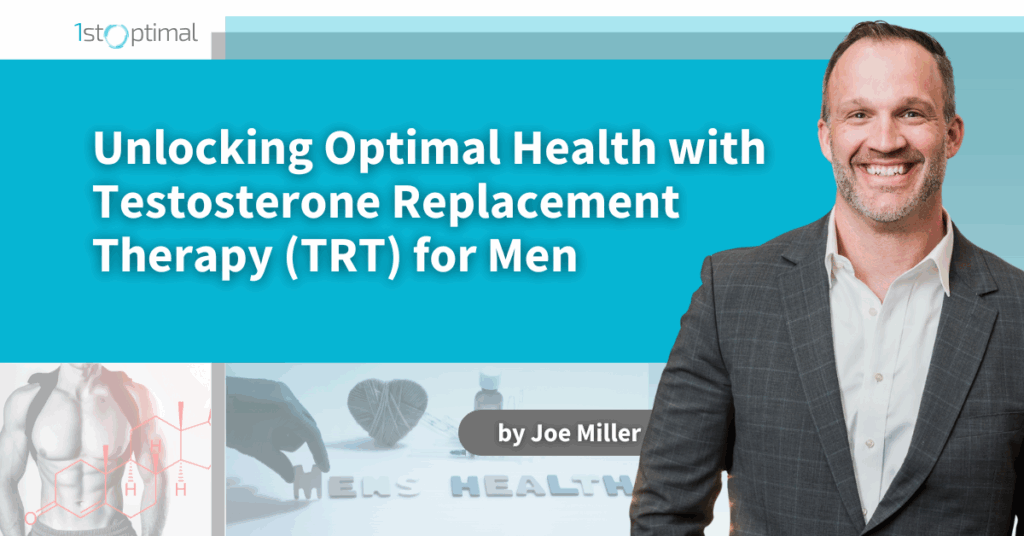 Unlocking Optimal Health with Testosterone Replacement Therapy (TRT) for Men