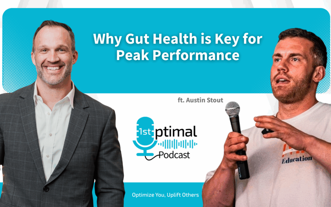 Why Gut Health is Key for Peak Performance: Insights from Coach Austin Stout