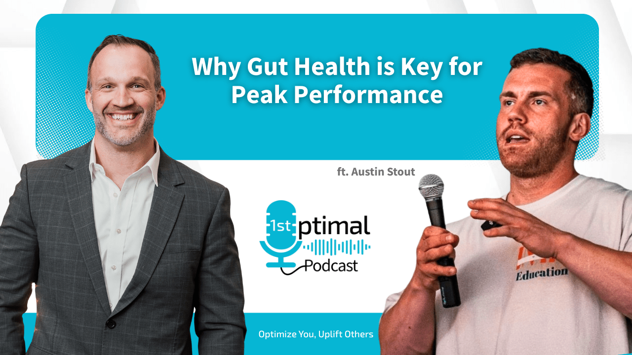 Why Gut Health is Key for Peak Performance: Insights from Coach Austin Stout