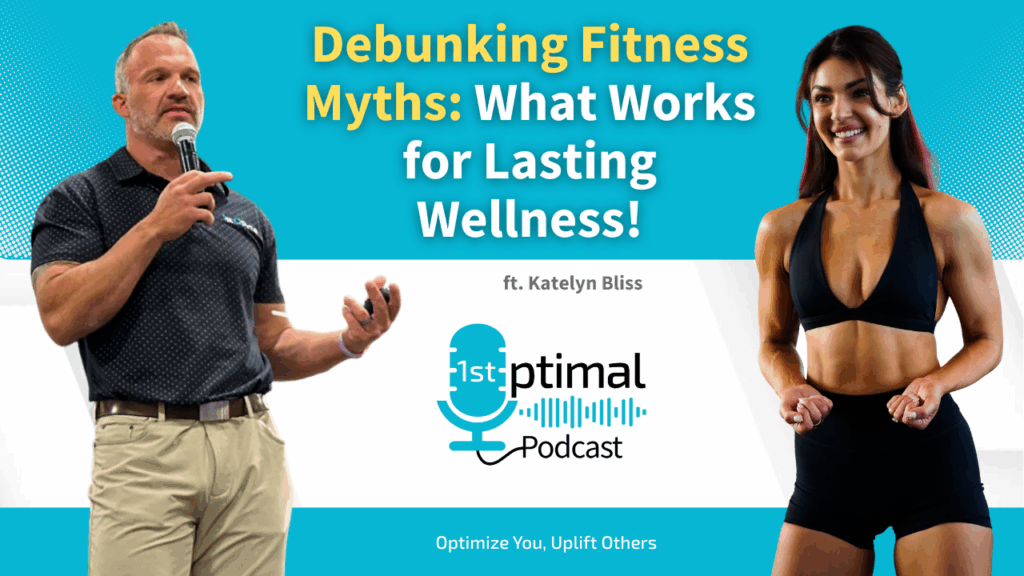 Debunking Fitness Myths with Katelyn Bliss: What Works for Lasting Wellness!