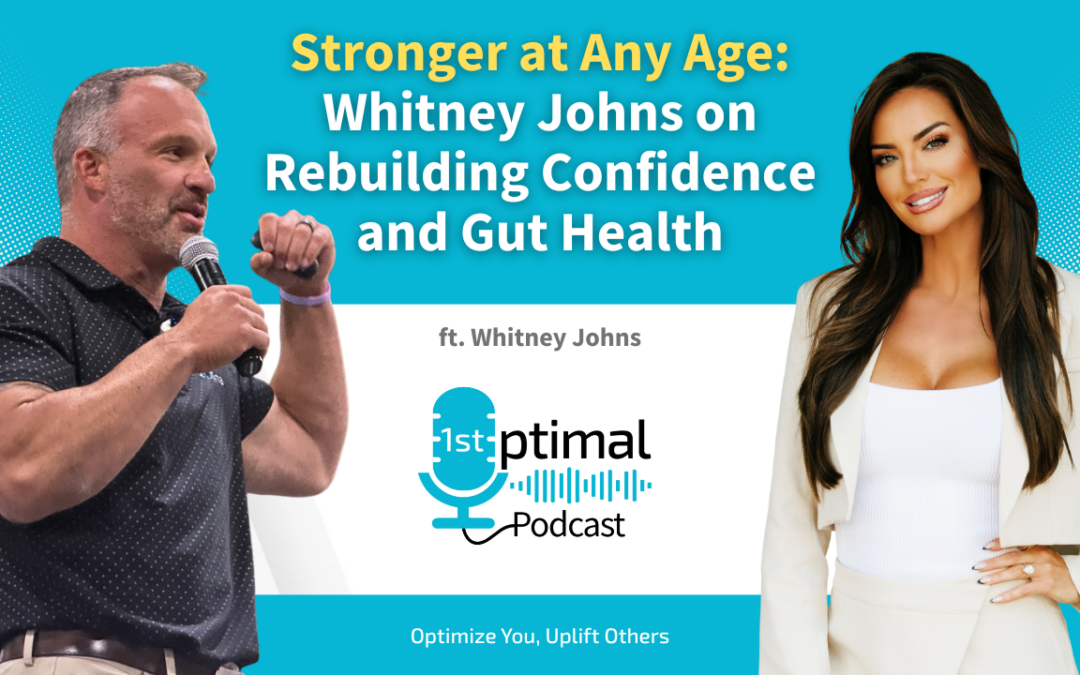 Stronger at Any Age: Whitney Johns on Rebuilding Confidence and Gut Health