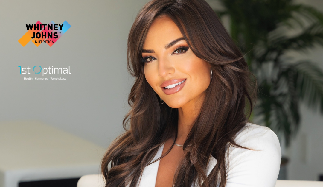 Unlocking Women’s Health Potential: Transformative Gut Health and Functional Medicine Solutions with 1st Optimal and Whitney Johns Nutrition
