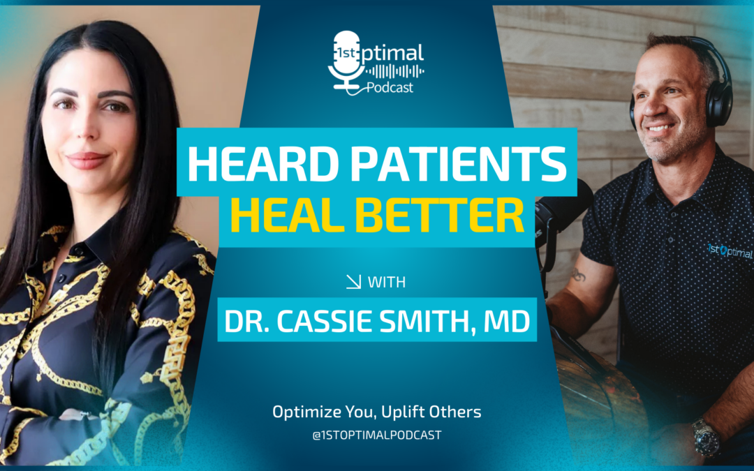 Heard Patients Heal Better with Dr. Cassie Smith, MD