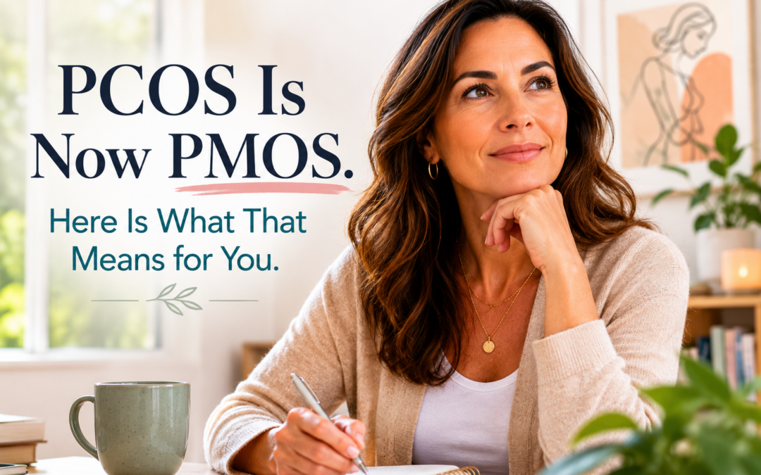 PCOS Is Now PMOS: What Midlife Women Need to Know