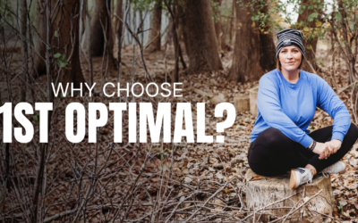 Why Choose 1st Optimal