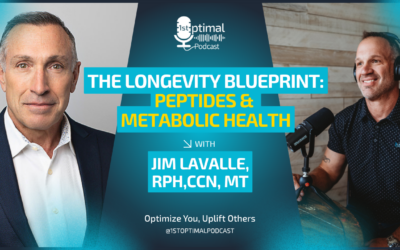 The Longevity Blueprint: Peptides & Metabolic Health with Jim LaValle